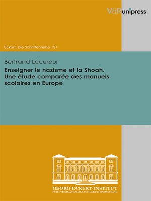 cover image of Enseigner le nazisme et la Shoah. Une étude comparée des manuels scolaires en Europe